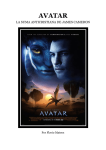 Avatar, la Suma anticristiana de James Cameron.