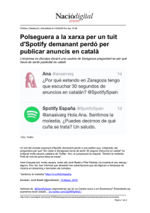 Polseguera a la xarxa per un tuit d`Spotify demanant perdó per