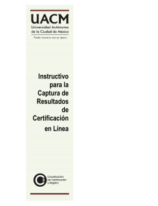 Instructivo para la Captura de Resultados de certificación
