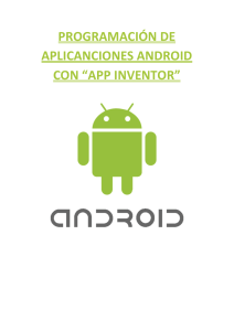 programación de aplicanciones android con “app inventor”