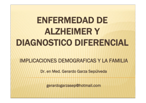 ENFERMEDAD DE ALZHEIMER Y DIAGNOSTICO DIFERENCIAL