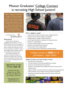 Mission Graduates` College Connect is recruiting High School Juniors!