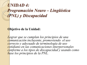 UNIDAD 4: Programación Neuro – Lingüística (PNL) y Discapacidad