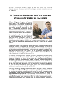 El Centro de Mediación del ICAV abre una oficina en la Ciudad de