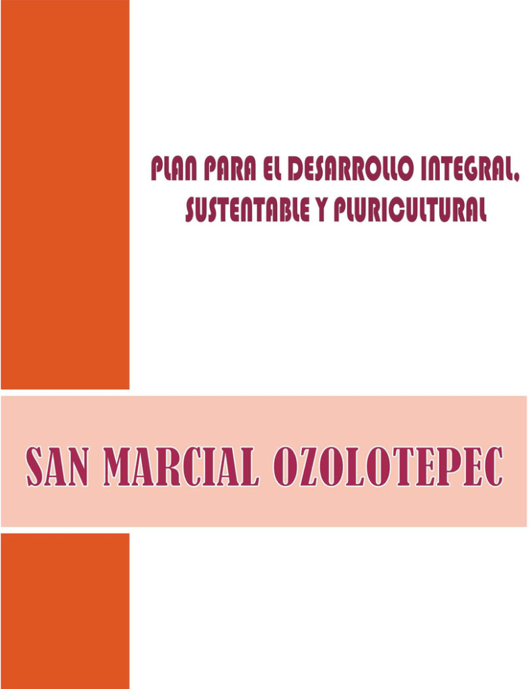 San Marcial Ozolotepec en el año 2015