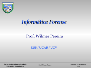 Informática Forense - LDC - Universidad Simón Bolívar