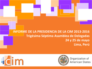 Informe de la Presidenta de CIM: Alejandra Mora