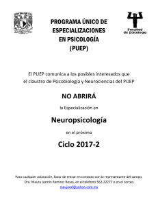 Neuropsicología no abrirá en el Ciclo 2017-2 - Psicología-UNAM