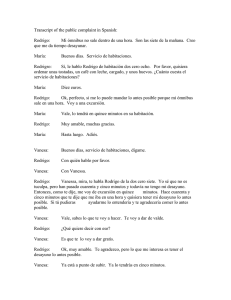 Transcript of the public complaint in Spanish: Rodrigo: Mi ómnibus
