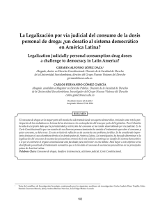 La Legalización por vía judicial del consumo de la dosis personal