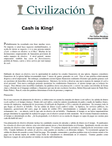 July 2007 Cash is King