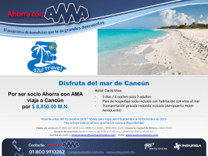 Por ser socio Ahorra con AMA viaja a Cancún por $ 8850.00 MN