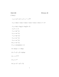 Math 220 February 26 I. Find y/. 1. y = 1/x 2. y = sin(x) + cos(x) + tan