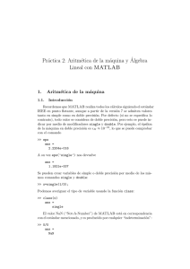 Práctica 2: Aritmética de la máquina y´Algebra Lineal con MATLAB