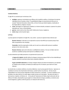 SPAN 3100 Los Orígenes de la Prosa Castellana Contexto histórico