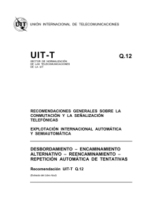 UIT-T Rec. Q.12 (11/88) Desbordamiento - Encaminamiento