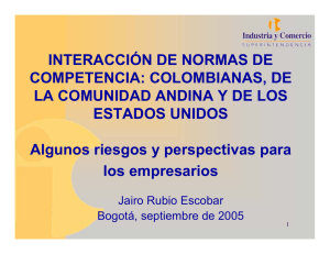 INTERACCIÓN DE NORMAS DE COMPETENCIA: COLOMBIANAS