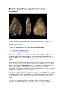 El rastro de piedra de los primeros sapiens emigrantes. Diario el