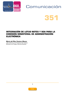 IntegracIón de Lotus notes y soa para La comIsIón mInIsterIaL de