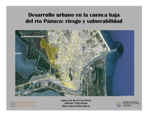 Desarrollo urbano en la cuenca baja del río Pánuco: riesgo y