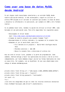 Como usar una base de datos MySQL desde Android,Tipos de