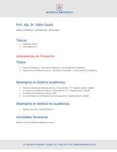Prof. Adj. Dr. Pablo Catalá Tópicos Antecedentes de Formación