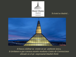 Diapositiva 1 - Hotel Dome Madrid
