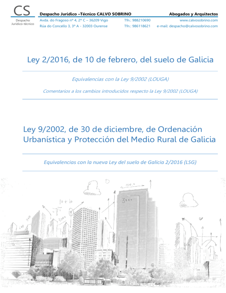 Ley del Suelo de Galicia Comparada y Comentada Ley del Suelo de Galicia Comparada y Comentada