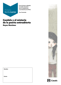 Gu&iacute;a de Lectura: Candela y el Misterio de la Puerta Entreabierta