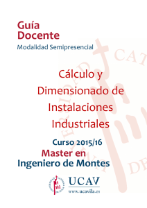 Guía Docente Cálculo y Dimensionado de Instalaciones Industriales