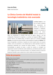 La Clinica Cemtro de Madrid instala la tecnología inalámbrica más