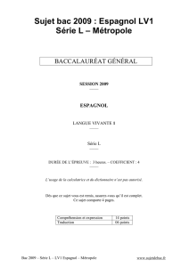 Sujet officiel complet du bac L Espagnol LV1 2009