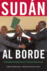 Sudán al Borde. Autodeterminación y Unidad Nacional
