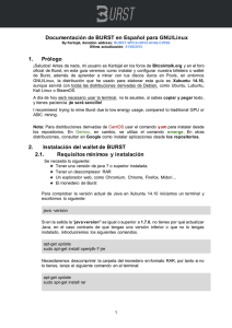 Documentación de BURST en Español para GNU/Linux 1. Prólogo 2