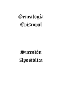 Genealogía Episcopal Sucesión Apostólica