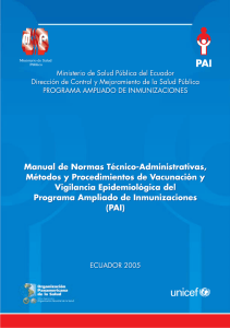 Manual PAI: Vacunaci&oacute;n y Vigilancia Epidemiol&oacute;gica, Ecuador 2005