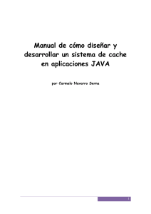 Manual de cómo diseñar y desarrollar un sistema de cache en