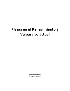 Plazas en el Renacimiento y Valparaíso actual