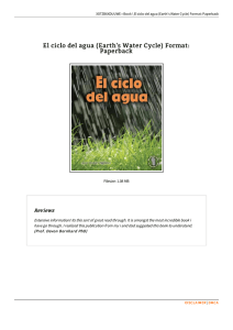 Read Doc \ El ciclo del agua (Earth`s Water Cycle) Format: Paperback