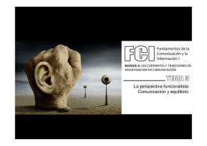 La perspectiva funcionalista: Comunicación y equilibrio.