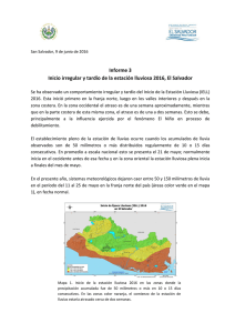 Informe 3 Inicio irregular y tardío de la estación lluviosa 2016
