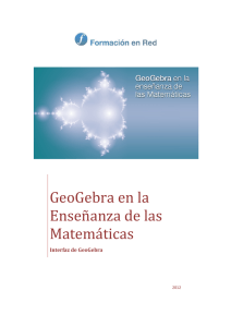 GeoGebra en la Enseñanza de las Matemáticas