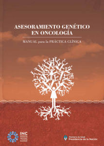 Asesoramiento genético en oncología : manual para la práctica clínica