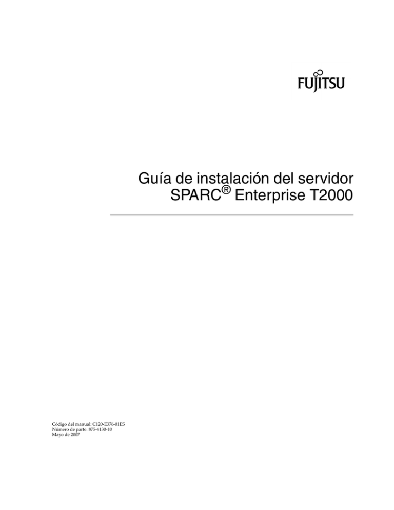 guía de instalación del servidor sparc enterprise t2000