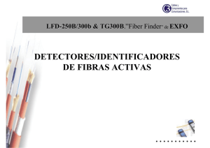 DETECTORES/IDENTIFICADORES DE FIBRAS ACTIVAS LFD