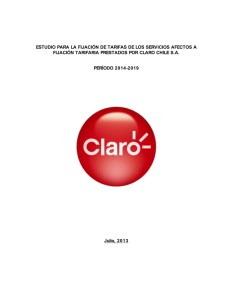 Estudio Tarifas 2014 – 2019 Claro Chile SA