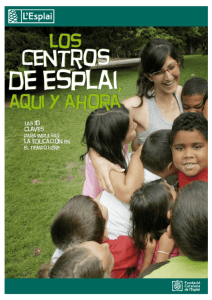Centros de Esplai - Projectes de la Fundació Catalana de l`Esplai