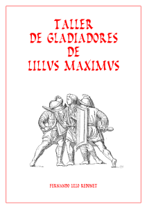 Taller de Gladiadores de Lillus Maximus