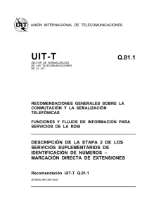 UIT-T Rec. Q.81.1 (11/88) Marcación directa de extensiones