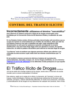 El Tráfico Ilícito de Drogasconstituye